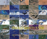 Paolo Monti - mostra ‘Tassonomie Spaziali’ - 29 settembre 2015
